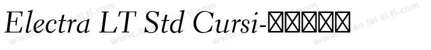 Electra LT Std Cursi字体转换